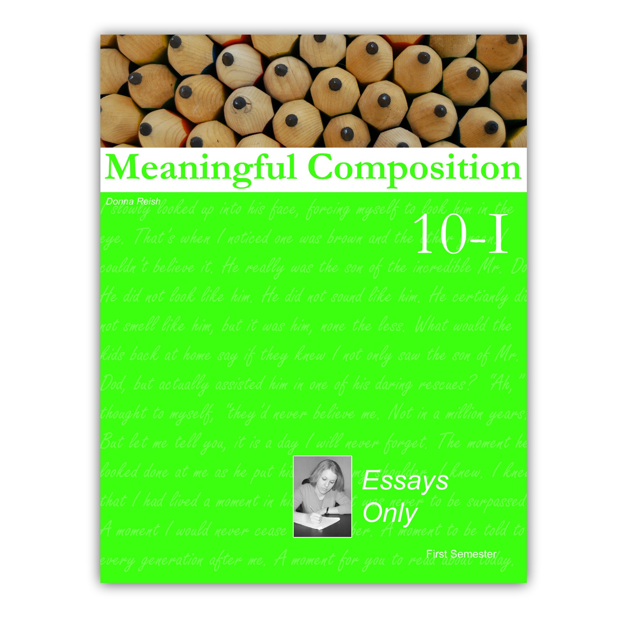 Meaningful Composition 10-I: Essays Only