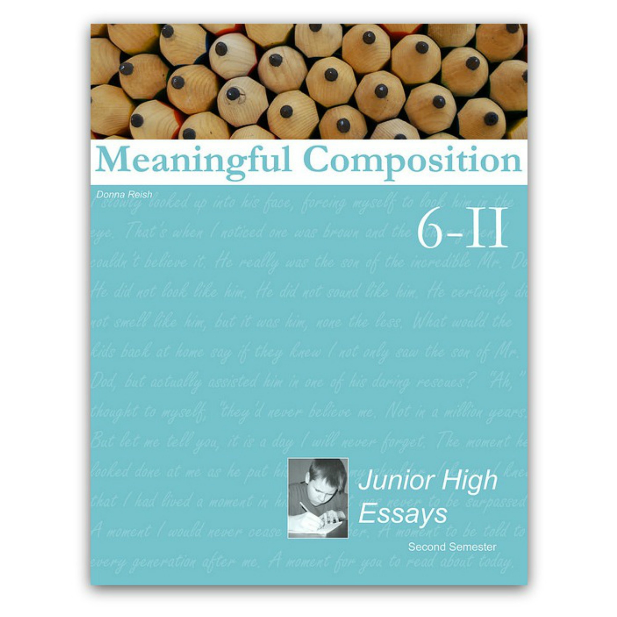 Meaningful Composition 6-II: Junior High Essays