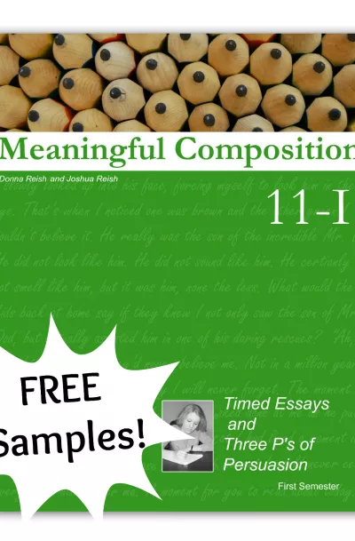 Meaningful Composition 11-I: Timed Essays and Three P's of Persuasion (Downloadable Book)
