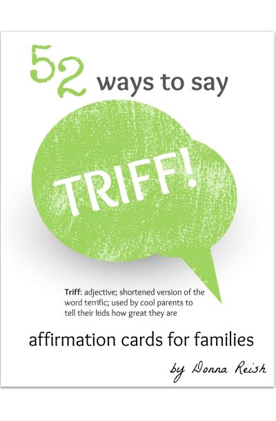 52 Ways to Say TRIFF! Affirmation Cards for Families